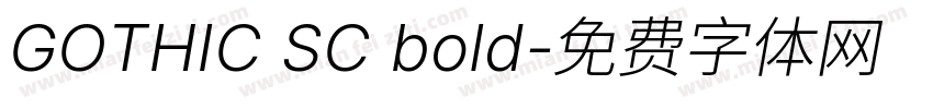 GOTHIC SC bold字体转换